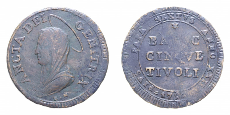 TIVOLI PIO VI (1775-1779) 5 BAIOCCHI 1797 MADONNINA R CU. 16,75 GR. BB