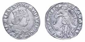 REGNO DI NAPOLI FERDINANDO I D'ARAGONA (1458-1494) CORONATO SIGLA T MIR. 69/2 AG. 3,93 GR. SPL