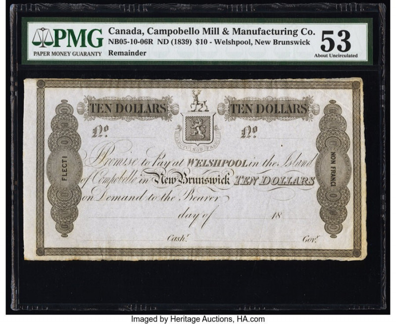 Canada Welshpool, NB- Campobello Mill and Manufacturing Company $10 ND (1839) Ch...