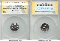 MACEDONIAN KINGDOM. Philip III Arrhidaeus (323-317 BC). AR drachm (17mm, 12h). ANACS VF 30. Lifetime issue of Magnesia ad Maeandrum, ca. 323-319 BC. H...