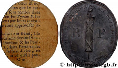 THE CONVENTION
Type : Médaille, Maximilien Robespierre, tirage uniface du revers 
Date : n.d. 
Metal : tin 
Diameter : 53,5  mm
Weight : 10,41  g.
Edg...