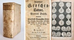 Monographien. Bibliophile Werke. Joachim, J.F.


Neueröfnetes Groschen=Cabinet, Vierter Band, darinnen Churfürstl. Maynzische, Trierische, Cölnisch...