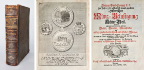 Monographien. Bibliophile Werke. Köhler, J.D.


Wöchentlich herausgegebene Historische Münz-Belustigungen. 8. Teil. Nürnberg 1736. Vorrede XL, 440 ...