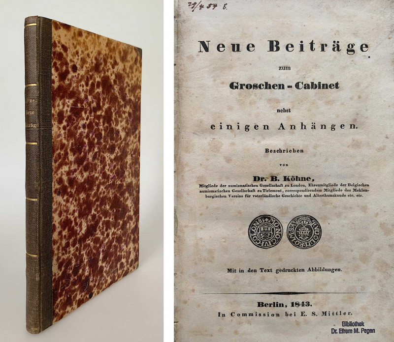 Monographien. Bibliophile Werke. Köhne, B.


Neue Beiträge zum Groschen-Cabin...