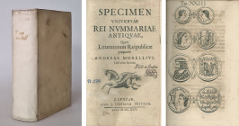 Monographien. Bibliophile Werke. Morell, A.


Specimen universae rei nummariae antiquae. (Teil 2:) Ezechielis Spanhemi ad eximium virum Andream Mor...