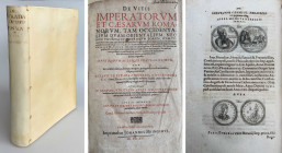 Monographien. Bibliophile Werke. Strada, Octavii de.


De vitis Imperatorum et Caesarum Romanorum, tam Occidentalium quam Orientalium, nec non vxor...
