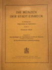 Monographien. Mittelalter und Neuzeit. Buck, H.


Die Münzen der Stadt Einbeck. Hildesheim und Leipzig 1939. V, 93 S., 3 Tfn. Broschiert, Einband b...