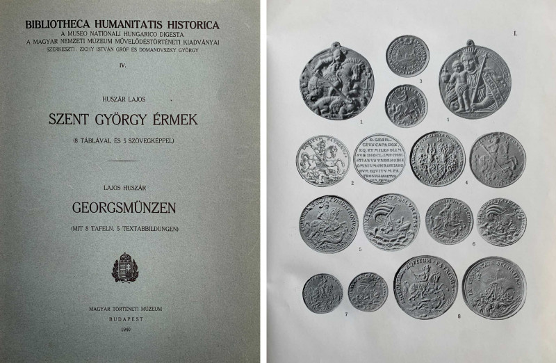 Monographien. Mittelalter und Neuzeit. Huszar, L.


Szent György Érmek, Georg...