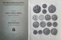 Monographien. Mittelalter und Neuzeit. Huszar, L.


Szent György Érmek, Georgsmünzen. (Bibliotheca Humanitatis Historica IV). Budapest 1940. 52 S.,...