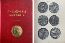 Monographien. Mittelalter und Neuzeit. Kienast, G.W.


The Medals of Karl Goetz. Cleveland 1967. 284 S. mit zahlreichen Abb. Ganzleinen, Einband et...