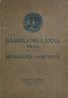 Monographien. Mittelalter und Neuzeit. Lanna, Freiherr A. von.


Auktion R. Lepke: Sammlung des Freiherrn Adalbert von Lanna, Prag. 3. Teil. Medail...