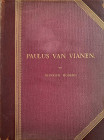 Monographien. Mittelalter und Neuzeit. Modern, H.


Paulus van Vianen. 44 S. mit einigen Abb., 6 Tfn. Dazu beiliegend: Habich, G.: Jan de Vos oder ...