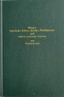 Monographien. Mittelalter und Neuzeit. Och, F.


Münzen bayerischer Klöster, Kirchen, Wallfahrtsorte und anderer geistlicher Institute. Teil 1 + 2 ...