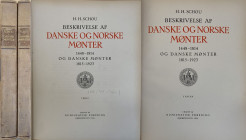 Monographien. Mittelalter und Neuzeit. Schou, H.H.


Beskrivelse af Danske og Norske mønter 1448-1814 og Danske mønter 1815-1923. Kopenhagen 1926. ...