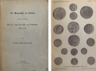 Monographien. Mittelalter und Neuzeit. Schrötter, F. von.


Die Münzstätte zu Stettin unter den Königen Karl XI. und Karl XII. von Schweden 1660-17...