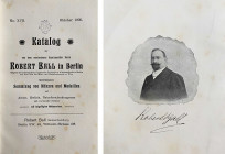 Auktionskataloge. Ball, R., Berlin. Lagerliste 17 vom Oktober 1905.


Medicina in Nummis. Frontispiz, 1777 Nrn. Ohne Tafeln erschienen. Halbleinen....