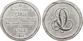 France - Louis Joseph Verly, Président du Conseil des Prud'hommes de Lille 1834 (Tin, 11.96 gr, 37 mm). Extremely Fine.
