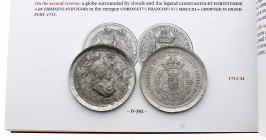 Belgium - Pair of Tin Uniface Coronation of Charles VI in Frankfurt 1711, Roettiers (Tin, 42.45 and 42.47 gr, 51 mm) Van Loon 1711-34.

The Royal Mint...