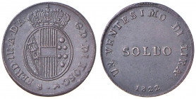 Firenze - Ferdinando III di Lorena (1814-1824) Secondo periodo - Soldo 1822 - Mir 441/1 Gig. 57 Cu (2,38 g) R
 
migliore di SPL