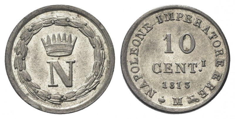 MILANO
Napoleone I Re d’Italia, 1805-1814.
10 Centesimi 1813.
Mi gr. 2,01
Dr...