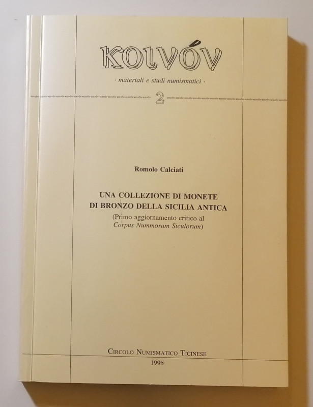 SICILIA
R. Calciati
Koinon materiali e studi numismatici 2 - Una collezione di...