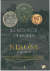 ROMA IMPERIALE

D. Leoni
Le Monete di Roma - Nerone
Percorso Storico - Culturale svolto tra le immagini più significative delle monete battute dur...