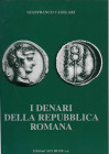 ROMA REPUBBLICANA
G. Casolari
I Denari della Repubblica Romana. Edizioni Aes Rude s.a.
San Lazzaro di Savena 1998.
92 pp. + Ill.