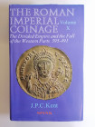 TARDO IMPERO
J.P.C. Kent
The Roman Imperial Coinage Volume X - The Divided Empire and the Fall of the Western Parts 395-491
Spink and son Ltd 1994...