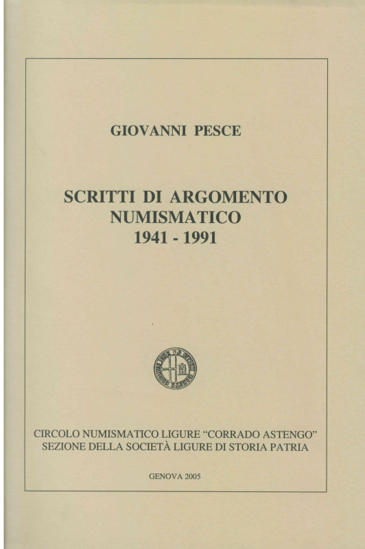 GENOVA
G. Pesce
Scritti di argomento numismatico 1941-1991. Circolo Numismatic...