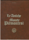 PIEMONTE
E. Biaggi
Le Antiche Monete Piemontesi
Borgone di Susa 1978
pp. 726 + Ill.