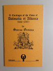 VENEZIA
S. Gardiakos 
A catalogue of the Coins of Dalmatia and Albania (1410-1797). Seconda ristampa.
Breviario sulle monete venete dell’Albania e ...
