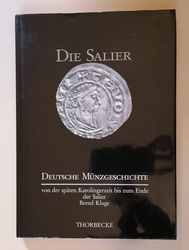 DINASTIA SALICA

B. Kluge
Die Salier - Deutsche Münzgeschichte von der späten...