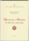 PAPALI

S. Matellicani e S. Piermattei
Medaglie e monete di Pio VIII (1829-1830).
Cingoli 1999
 53 pp. + ill.