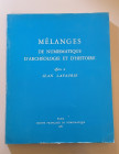 Autori vari. 
Mélanges de Numismatique d'Archéologie et d'Histoire offert à Jean Lafaurie
Société Francaise de Numismatique 1980
86 pp.+ XXVIII Tav...