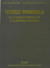 BOLOGNA
Autori vari. 
Comune di Bologna Borgo Panigale da Villaggio Mesolitico a quartiere Cittadino.
Bologna 1990
199 pp. + Ill.
