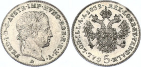 Austria 5 Kreuzer 1839 A
KM# 2196, N# 33656; Silver; Ferdinand I; UNC