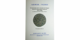Les monnaies dee la vicomté de Limoges durant la domination bretonne 1275-1360
La collection du Musée Dobrée à Nantes, par Typhaine Bellat 
Armor Numi...