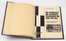 Das Papiernotgeld von Ostpreussen, Westpreussen und Posen 1914-1923, M. Mehl wydanie 1975, Berlin 126 stron format 15 x 21 cm oprawa twarda 


POLA...