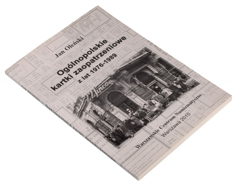 Kartki zaopatrzeniowe z lat 1976-1989, J. Oleński wydanie 2010, Warszawa 132 str...