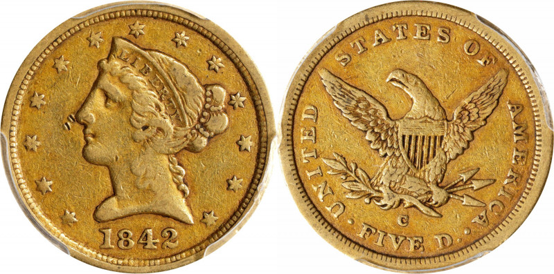 1842-C Liberty Head Half Eagle. Large Date. Winter-1, the only known dies. Die S...