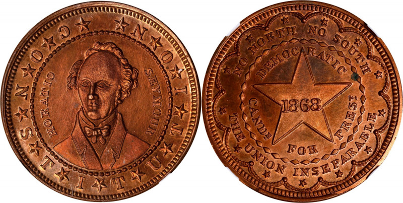 1868 Horatio Seymour Campaign Medal. DeWitt-HS 1868-4. Copper. MS-63 RB (NGC).
...