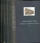 A.A.V.V. - Annual report of the American Numismatic Society. 1970 – 1979. 10 vol. con tavv. E ill. Nel testo. Ril. Ed. Ottimo stato.