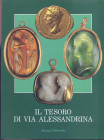 A.A.V.V. – Il tesoro di via Alessandrina. Milano, 1990. Pp. 115, ill. a colori nel testo. ril ed. buono stato.