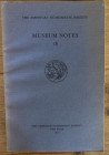 AA. VV. – The American Numismatic Society. Museum notes 16. New york, 1970. Brossura ed. Pp .188, tavv. XXXVIII in b/n. Ottimo stato Contents: William...