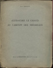 BABELON J. - Alexander Le Grande au Cabinet des Medailles. Paris, 1935. Pp. 113 – 116, ill. nel testo. brossura ed buono stato, raro.