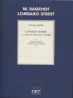 BAGEHOT W. - Lombard strett. Il mercato monetario inglese. Torino, 1986. Pp. xlvi, 197. Ril ed ottimo stato. ed fuori commercio.