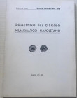 Bollettino del Circolo Numismatico Napoletano. Anno LXII-LXIII Gennaio-Dicembre 1977-1978. Brossura ed. pp. 124, tavv. IV in b/n, ill. in b/n. Dall' I...
