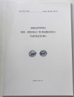 Bollettino del Circolo Numismatico Napoletano. Anno LXVI-LXVII Gennaio-Dicembre 1981-82. Brossura ed. pp. 75, tavv. IV in b/n. Ill. in b/n. Dall' Indi...