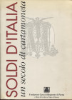 CRAPANZANO G. - Soldi d’Italia. Un secolo di cartamoneta. Parma, 1996. Pp. 386, tavv. e ill. nel testo a colori. ril. ed. ottimo stato.
