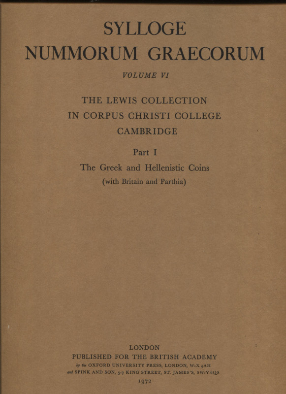 SYLLOGE NUMM. GRAECORUM. Vol. VI. The Lewis collection in Corpus Christi College...